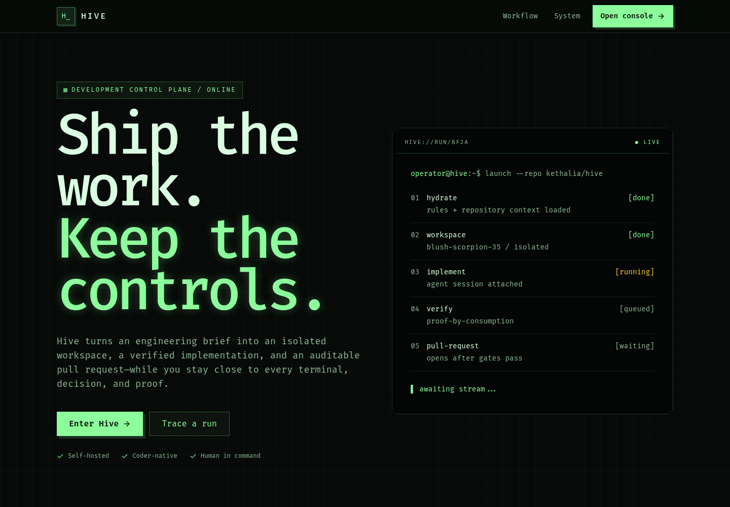 Hive autonomous development system